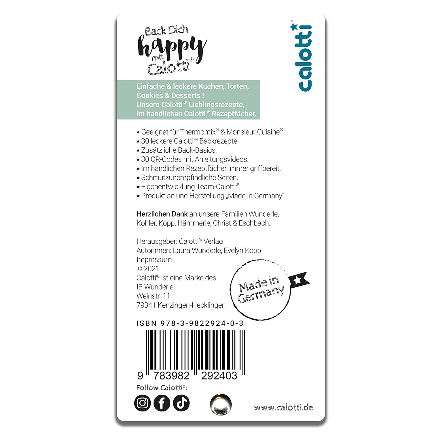 Calotti® Family Cakes - 30 leckere Kuchen, Torten, Cookies und Dessert Rezepte, geeignet für Monsieur Cuisine® & Thermomix®. Mit QR Codes zu den Anleitungsvideos.